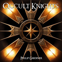 Occult Knights - Philip Gardiner - Hörbuch