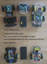 Smart Robot Cars - Bernd Albrecht - E-Book