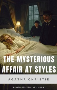 The Mysterious Affair at Styles - Agatha Christie - E-Book