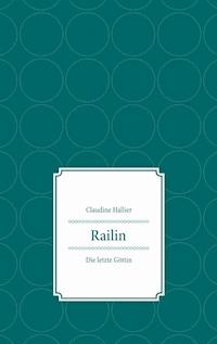 Railin - Claudine Hallier - E-Book
