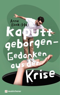 Kaputt geborgen -  - E-Book