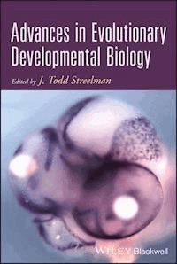 Advances in Evolutionary Developmental Biology - - E-Book
