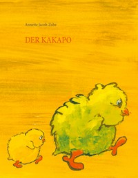 Der Kakapo - Annette Jacob-Zube - E-Book