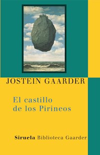 El castillo de los Pirineos - Jostein Gaarder - E-Book