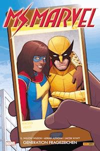 Ms. Marvel 2 - Generation Fragezeichen - G. Willow Wilson - E-Book