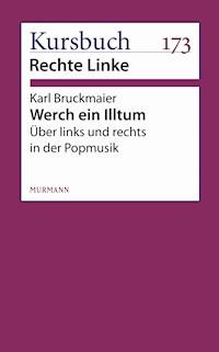 Werch ein Illtum - Karl Bruckmaier - E-Book