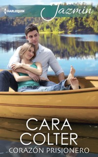 Corazón prisionero - Cara Colter - E-Book
