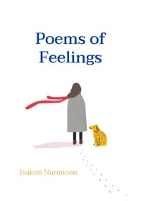 Poems of Feelings - Joakim Nurminen - E-Book