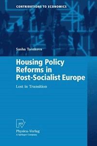 Housing Policy Reforms in Post-Socialist Europe - Sasha Tsenkova - E-Book