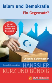 Islam und Demokratie - Christine Schirrmacher - E-Book