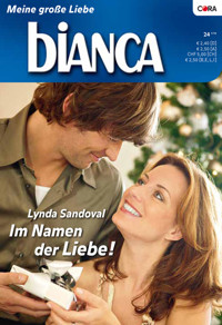 Im Namen der Liebe! - LYNDA SANDOVAL - E-Book