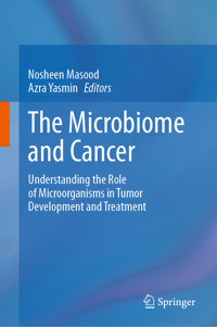 The Microbiome and Cancer -  - E-Book
