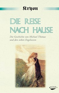 Die Reise nach Hause - Lee Carroll - E-Book
