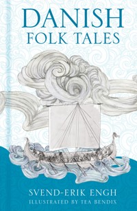 Danish Folk Tales - Svend-Erik Engh - E-Book