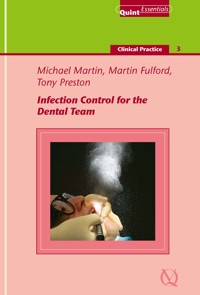 Infection Control for the Dental Team - Michael V. Martin - E-Book