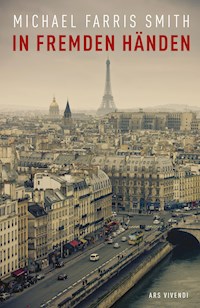 In fremden Händen - Michael Farris Smith - E-Book
