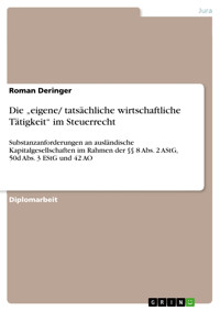Die „eigene/ tatsächliche wirtschaftliche Tätigkeit“ im Steuerrecht - Roman Deringer - E-Book