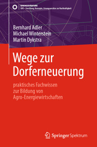 Wege zur Dorferneuerung - Bernhard Adler - E-Book