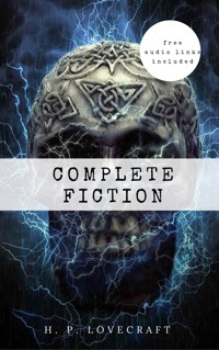 H. P. Lovecraft: The Complete Fiction - H. P. Lovecraft - E-Book