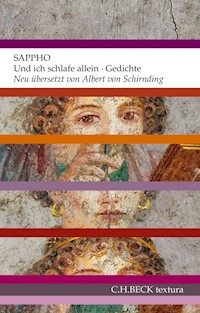 Und ich schlafe allein - Sappho - E-Book