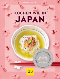 Kochen wie in Japan - Kaoru Iriyama - E-Book