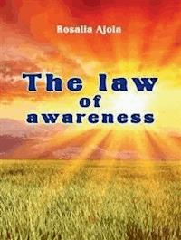 The Law of Awareness - Rosalia Ajola - E-Book