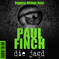Die Jagd - Paul Finch - Hörbuch