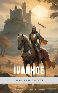 Ivanhoe - Walter Scott - E-Book