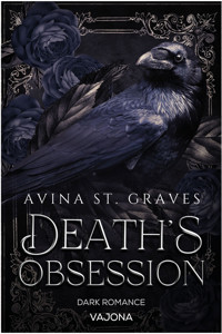 Death's Obsession - Avina St. Graves - E-Book