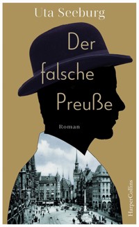 Der falsche Preuße - Uta Seeburg - E-Book