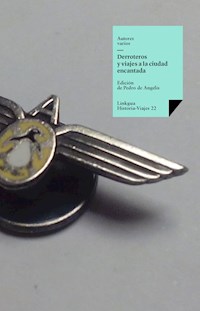 Derroteros y viajes a la ciudad encantada - Pedro de Angelis - E-Book