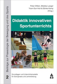 Didaktik innovativen Sportunterrichts -  - E-Book