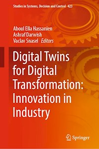Digital Twins for Digital Transformation: Innovation in Industry -  - E-Book