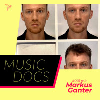 Music Docs, Folge 1: Markus Ganter - Hendrike Möller - Hörbuch