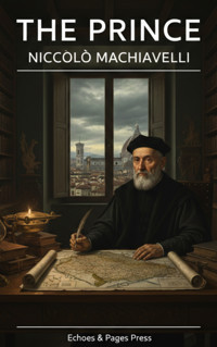 The Prince - Niccolò Machiavelli - E-Book