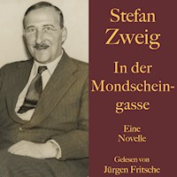 Stefan Zweig: In der Mondscheingasse - Zweig Stefan - Hörbuch