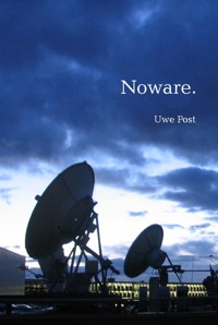 Noware - Uwe Post - E-Book