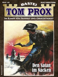 Tom Prox 145 - Frank Dalton - E-Book
