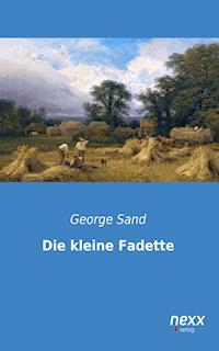 Die kleine Fadette - George Sand - E-Book
