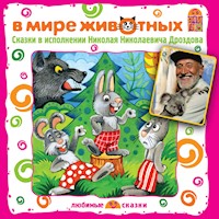 В мире животных. Сказки - Дмитрий Мамин-Сибиряк - Hörbuch