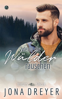 Wenn die Wälder rauschen - Jona Dreyer - E-Book