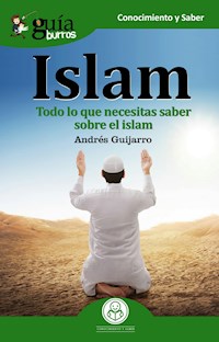 GuíaBurros: Islam - Andrés Guijarro - E-Book