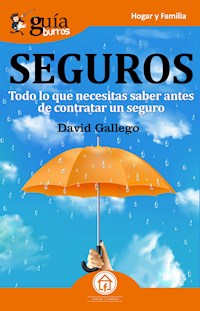 GuíaBurros: Seguros - David Gallego Tortosa - E-Book