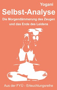Selbst-Analyse - Yogani - E-Book