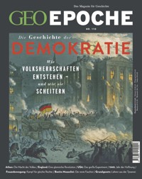 GEO Epoche 110/2021 - Die Geschichte der Demokratie - GEO EPOCHE Redaktion - E-Book