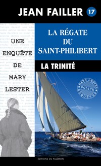 La régate du Saint-Philibert - Jean Failler - E-Book