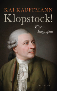 Klopstock! - Kai Kauffmann - E-Book