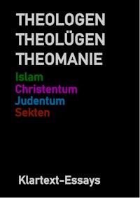 THEOLOGEN  THEOLÜGEN  THEOMANIE - Ulrich Scharfenstein - E-Book