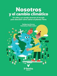 Nosotros y el cambio climático - Rodrigo Lara Serrano - E-Book