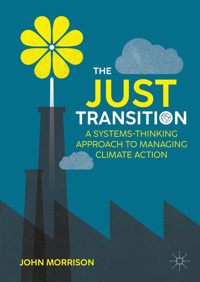 The Just Transition - John Morrison - E-Book